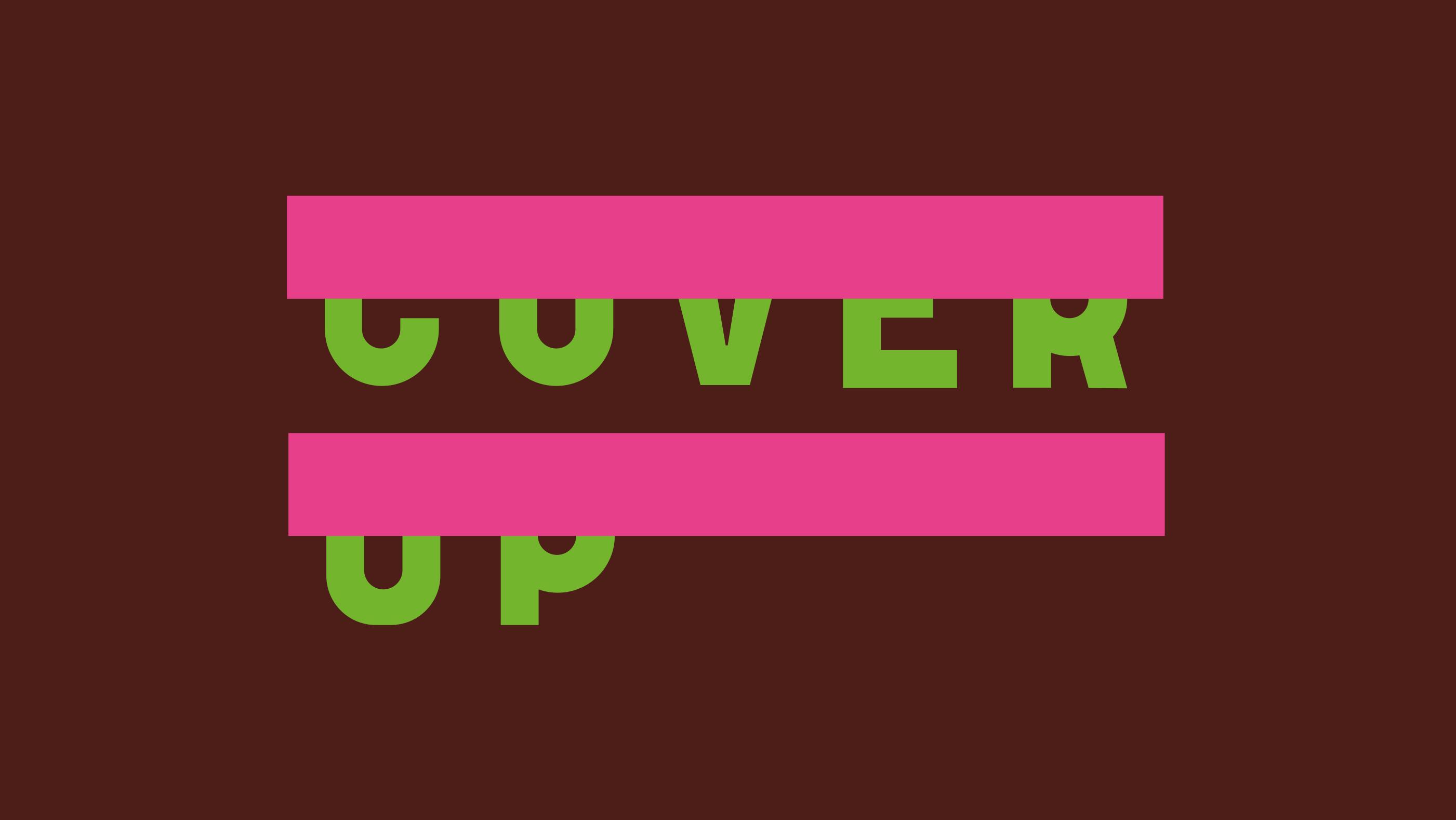 Cover Up